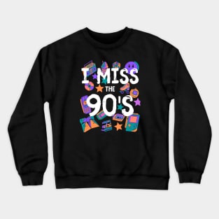 I Miss the 90's Nostalgia Vintage 1990s Throwback T-Shirt Orange/Purple/Turquoise/Pink Crewneck Sweatshirt